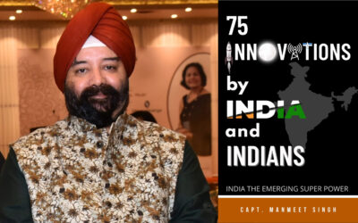 75 Innovations by India & Indians: Celebrating India’s Technological Marvels – A New Book by Captain Manmeet Singh
