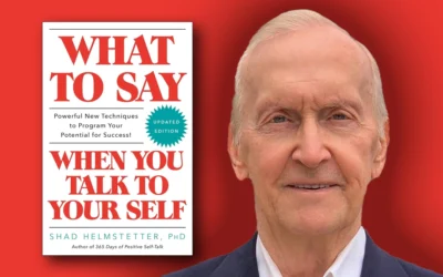 What to Say When You Talk to Your Self: A Deep Dive into the Power of Self-Talk