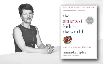 A Brief Insight of “The Smartest Kids in the World: And How They Got That Way” – A Journey into the Heart of Global Education