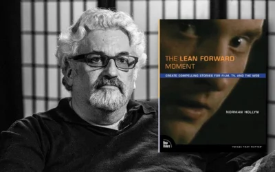 The Lean Forward Moment: Create Compelling Stories for Film, TV, and the Web