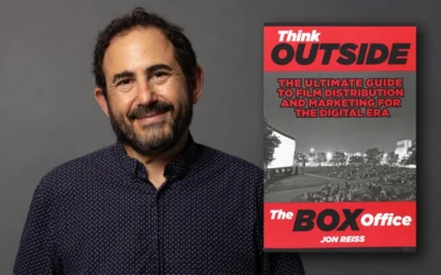 An In-Depth to Think Outside the Box Office: The Ultimate Guide to Film Distribution and Marketing for the Digital Era by Jon Reiss