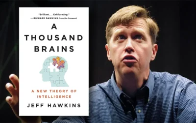 An Brief Overview: A Thousand Brains: A New Theory of Intelligence by Jeff Hawkins