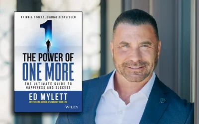 An Overview of The Power of One More: The Ultimate Guide to Happiness and Success by Ed Mylett