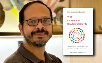 The Leader’s Kaleidoscope by Satyajit Senapati: Transforming Leadership Through Seven Essential Perspectives